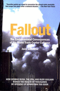 Fallout: The Environmental Consequences of the World Trade Center Collapse
