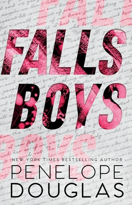 Falls Boys: Hellbent One - Douglas, Penelope