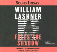 Falls the Shadow - Lashner, William, and Collins, Jason (Read by)