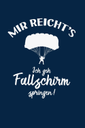 Fallschirmspringer: Ich geh Fallschirm springen!: Notizbuch / Notizheft f?r Fallschirm-Springen Skydiving A5 (6x9in) dotted Punktraster