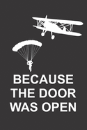 Fallschirmspringer Logbuch: &#9830; Sprungbuch fr alle Skydiver und Fallschirmjger &#9830; Vorlage fr ber 100 Sprnge &#9830; handliches 6x9 Format &#9830; Motiv: Skydiving open door 2