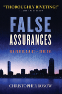 False Assurances: Ben Porter Series - Book One