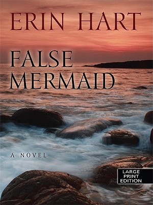 False Mermaid - Hart, Erin