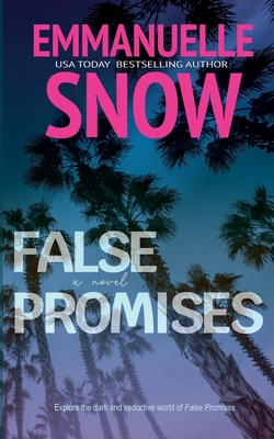 False Promises - Snow, Emmanuelle