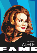 Fame: Adele - En Espanol