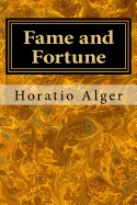 Fame and Fortune: or, The Progress of Richard Hunter