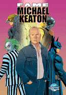 Fame: Michael Keaton