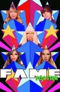 Fame: Pop Star: Volume 1: Taylor Swift, Lady Gaga, Justin Bieber, and Britney Spears.