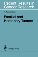 Familial and Hereditary Tumors