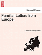 Familiar Letters from Europe