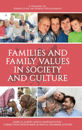 Families and Family Values in Society and Culture