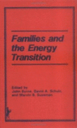 Families and the Energy Transition - Schulz, David, and Byrne, John, and Sussman, Marvin B