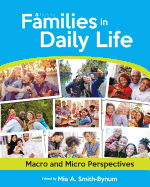 Families in Daily Life: Macro and Micro Perspectives