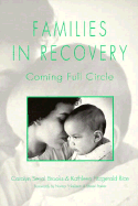 Families in Recovery: Coming Full Circle