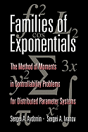 Families of Exponentials: The Method of Moments in Controllability Problems for Distributed Parameter Systems