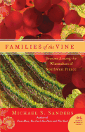 Families of the Vine: Seasons Among the Winemakers of Southwest France