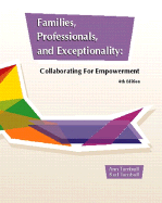 Families, Professionals, and Exceptionality: Collaborating for Empowerment