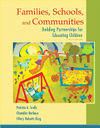 Families, Schools, and Communities: Building Partnerships for Educating Children