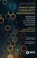 Family and Community Partnerships: Promising Practices for Teachers and Teacher Educators