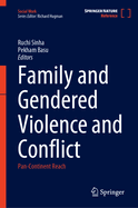 Family and Gendered Violence and Conflict: Pan-Continent Reach