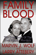 Family Blood: The True Story of the Yom Kippur Murders