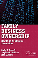 Family Business Ownership: How to Be an Effective Shareholder