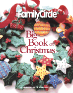 Family Circle Big Book of Christmas