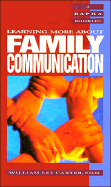 Family Communication - Carter, William Lee, Ed.D.