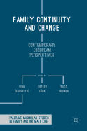 Family Continuity and Change: Contemporary European Perspectives