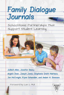 Family Dialogue Journals: School-Home Partnerships That Support Student Learning