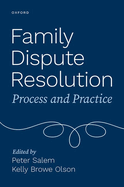 Family Dispute Resolution: Process and Practice