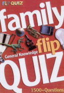 Family Flip Quiz: General Knowledge - Rigby, Christopher