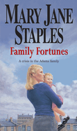 Family Fortunes: An Adams Family Saga Novel