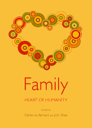 Family: Heart of Humanity