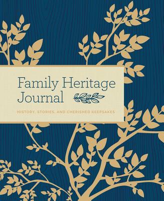 Family Heritage Journal: History, Stories, and Cherished Keepsakes - Bluestreak