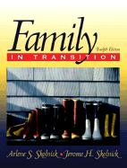 Family in Transition - Skolnick, Jerome H, and Skolnick, Arlene S