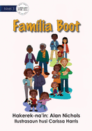 Family Is Big - Fam?lia Boot