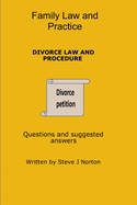 Family Law and Practice: Divorce Law and Procedure