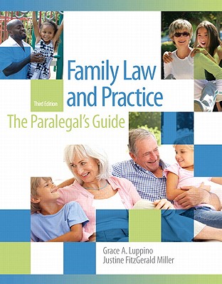 Family Law and Practice - Luppino, Grace A., and Fitzgerald Miller, Justine