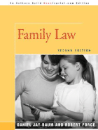 Family Law: Second Edition - Baum, Daniel J, and Force, Robert, and Elting, Judith L