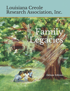 Family Legacies: Our History Told Through Stories and Tributes