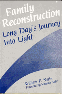 Family Reconstruction: Long Day's Journey Into Light