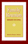 Family Reunion: Essays on Iowa-95