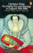 Family, Sex and Marriage in England, 1500-1800