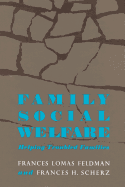 Family Social Welfare: Helping Troubled Families