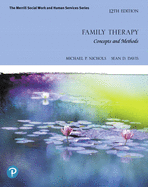 Family Therapy: Concepts and Methods [rental Edition]