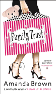 Family Trust - Brown, Amanda, and Brownfield, Amanda