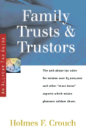 Family Trusts & Trustors - Crouch, Holmes F
