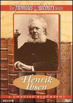 Famous Authors: Henrik Ibsen - Malcolm Hossick