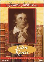Famous Authors: John Keats - Malcolm Hossick